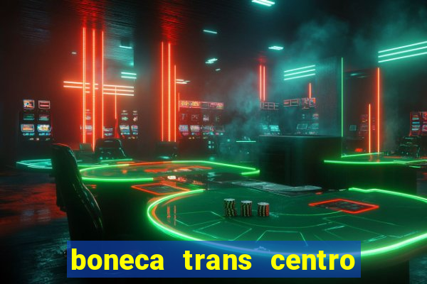 boneca trans centro de s o paulo capital e regi o skokka